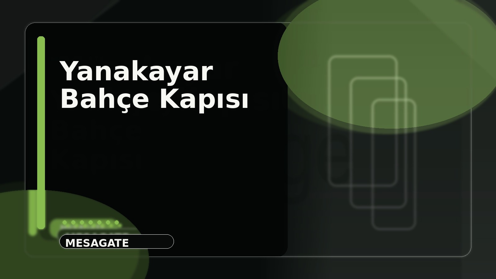 Yanakayar Bahçe Kapısı